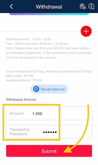 ☢Step 4: Fill in the withdrawal amount and transaction password. 